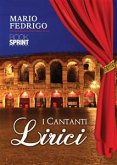 I cantanti Lirici (eBook, ePUB)