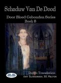 Schaduw Van De Dood (Door Bloed Gebonden Boek 8) (eBook, ePUB)