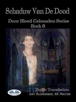 Schaduw Van De Dood (Door Bloed Gebonden Boek 8) (eBook, ePUB) - Blankenship, Amy