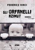 Gli orfanelli - Azimut (eBook, ePUB)