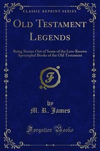 Old Testament Legends (eBook, PDF) - R. James, M.