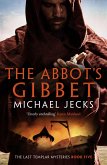 The Abbot's Gibbet (eBook, ePUB) The Abbot's Gibbet (eBook, ePUB)