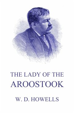 The Lady of the Aroostook (eBook, ePUB) - Howells, William Dean