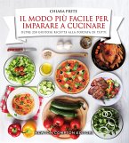 Il modo più facile per imparare a cucinare (eBook, ePUB)