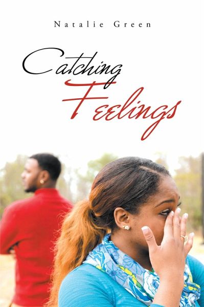 Catching Feelings (eBook, ePUB) Catching Feelings (eBook, ePUB)
