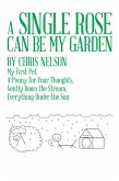 A Single Rose Can Be My Garden (eBook, ePUB) A Single Rose Can Be My Garden (eBook, ePUB)