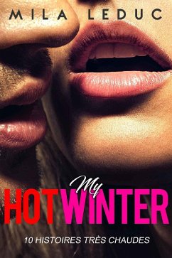 My HOT WINTER (eBook, ePUB) - Leduc, Mila