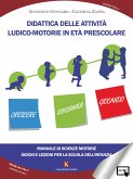 Didattica delle attività ludico motorie in età prescolare (eBook, ePUB)