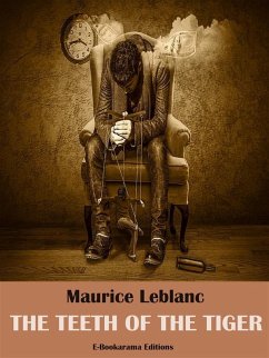 The Teeth of the Tiger (eBook, ePUB) - Leblanc, Maurice