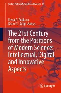 The 21st Century from the Positions of Modern Science: Intellectual, Digital and Innovative Aspects (eBook, PDF)