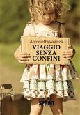 Viaggio senza confini (eBook, ePUB)