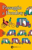 Passaggio a Bombay (eBook, ePUB)