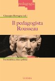 Il pedagogista e Rousseau (eBook, ePUB)