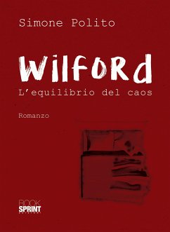 Wilford - L'equilibrio del caos (eBook, ePUB) - Polito, Simone