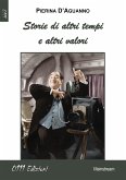 Storie di altri tempi e altri valori (eBook, ePUB)