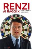 Renzi ai raggi X (eBook, ePUB)