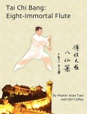Tai Chi Bang (eBook, ePUB) Tai Chi Bang (eBook, ePUB)