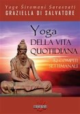 Yoga della vita quotidiana. 52 compiti settimanali (eBook, ePUB)