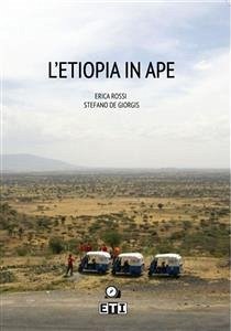 L'Etiopia in Ape (eBook, ePUB) - De Giorgis, Stefano; Rossi, Erica