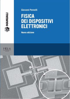 Fisica dei dispositivi elettronici - NUOVA EDIZIONE (eBook, PDF) - Pennelli, Giovanni