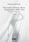 Racconti e lettere di un viaggiatore della vita (eBook, ePUB)