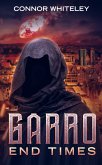 Garro: End Times (eBook, ePUB)