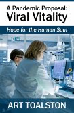 A Pandemic Proposal: Viral Vitality (eBook, ePUB)