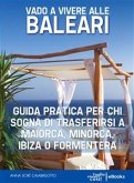 Vado a vivere alle Baleari (eBook, ePUB)