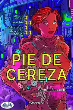 Pie De Cereza (eBook, ePUB) - Saoulidis, George