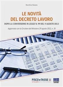 Le novità del Decreto Lavoro (eBook, ePUB) - Staiano, Rocchina