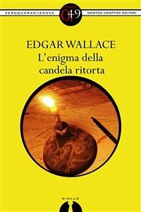 L'enigma della candela ritorta (eBook, ePUB) - VV., AA.