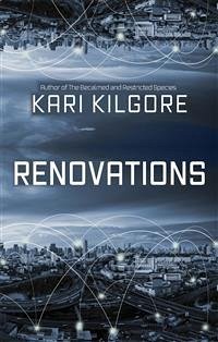 Renovations (eBook, ePUB) - Kilgore, Kari