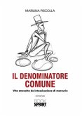 Il denominatore comune (eBook, ePUB)