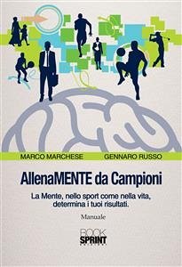 AllenaMENTE da Campioni (eBook, ePUB) - Marchese, Marco; Russo, Gennaro