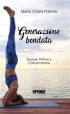 Generazione bendata (eBook, ePUB)