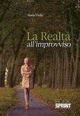 La realtà all'improvviso (eBook, ePUB)