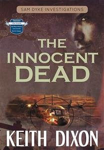 The Innocent Dead (eBook, ePUB) - Dixon, Keith