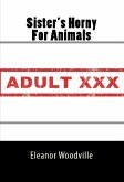 Sister's Horny For Animals: Taboo Erotica (eBook, ePUB)