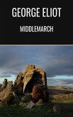 Middlemarch (eBook, ePUB)