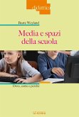 Media e spazi della scuola (eBook, ePUB)