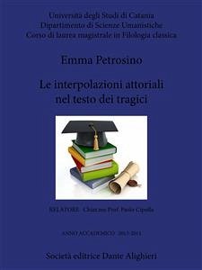 Cover Le interpolazioni attoriali nel testo dei tragici (eBook, PDF)