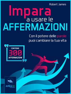 Impara a usare le affermazioni (eBook, ePUB) - James, Robert