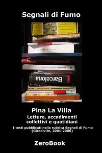 Segnali di fumo (eBook, ePUB) - La Villa, Pina