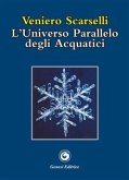 L'universo parallelo degli Acquatici (eBook, ePUB)