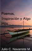 Poemas, Inspiración y Algo Más... (eBook, ePUB)