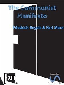 The Communist Manifesto (eBook, ePUB) - Engels, Friedrich; Marx, Karl