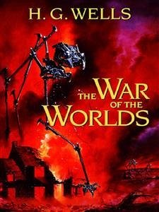 The War of the Worlds (eBook, ePUB) - G. Wells, H.