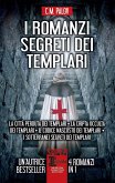 I romanzi segreti dei templari (eBook, ePUB)