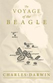 The Voyage of the Beagle (eBook, ePUB)