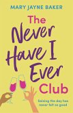 The Never Have I Ever Club (eBook, ePUB)